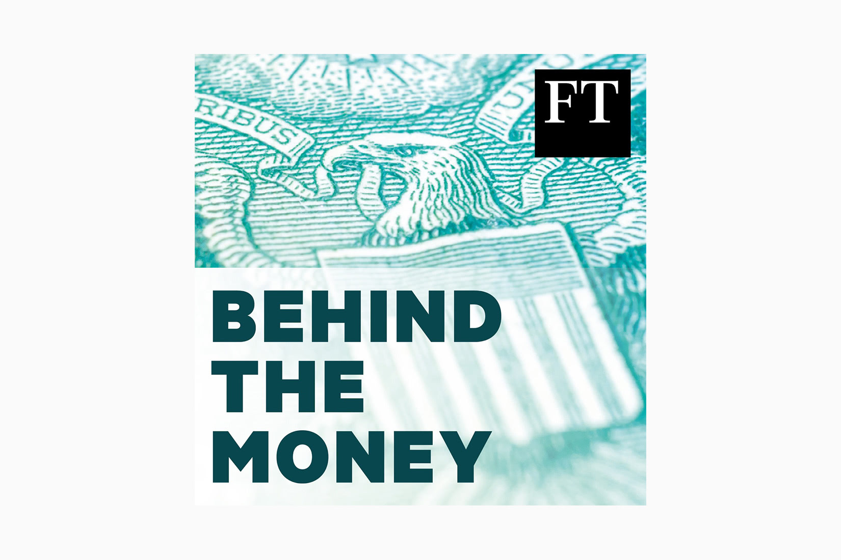 best podcasts behind the money the financial times luxe digital